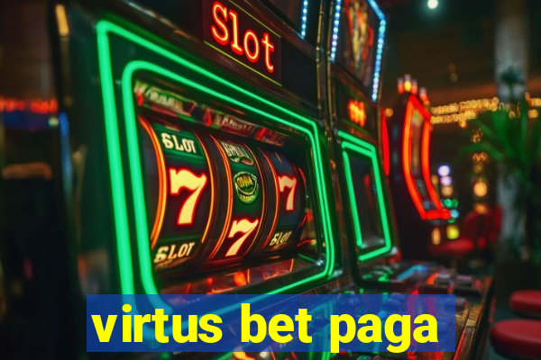 virtus bet paga